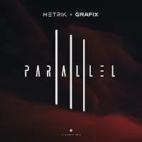Metrik — Parallel Ft Grafix — обложка